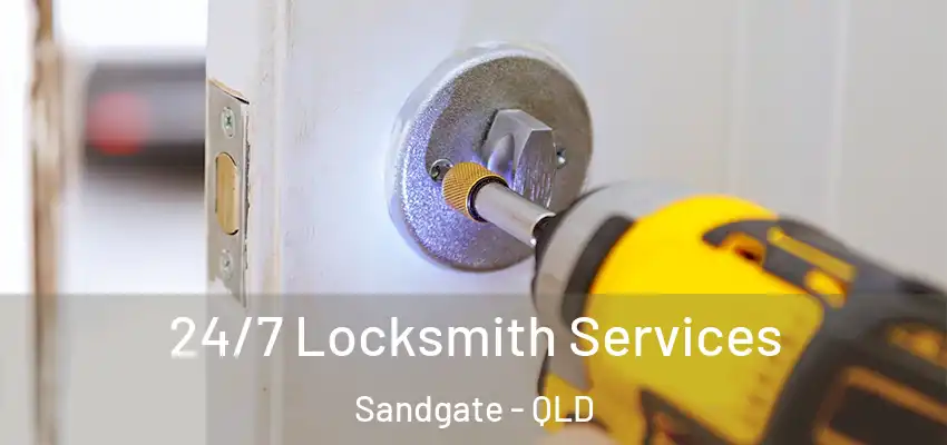 24/7 Locksmith Services Sandgate - QLD