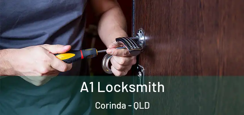  A1 Locksmith Corinda - QLD