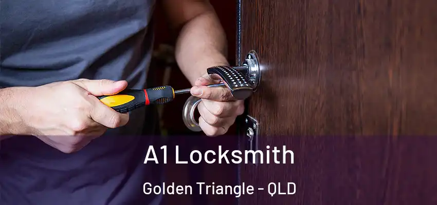  A1 Locksmith Golden Triangle - QLD