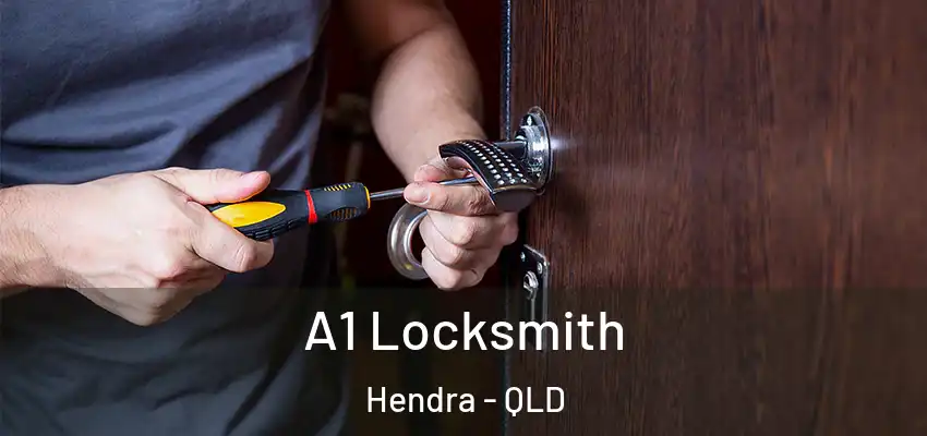  A1 Locksmith Hendra - QLD