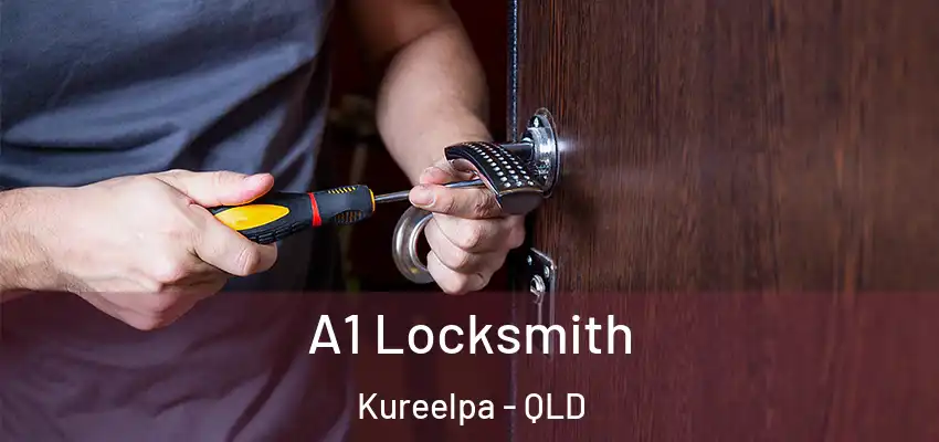  A1 Locksmith Kureelpa - QLD