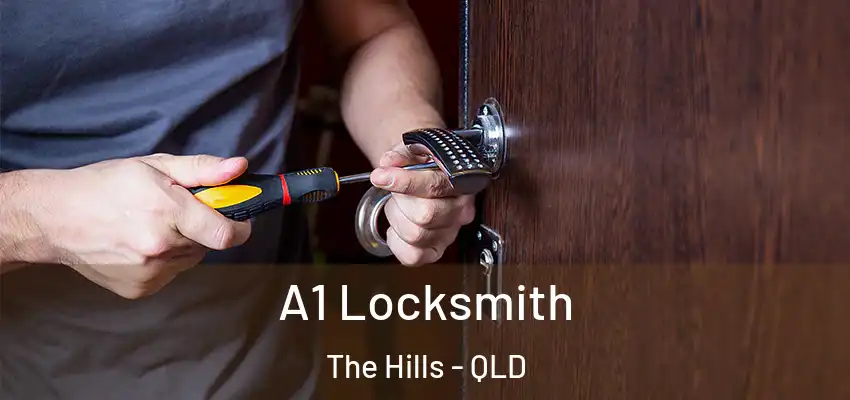  A1 Locksmith The Hills - QLD