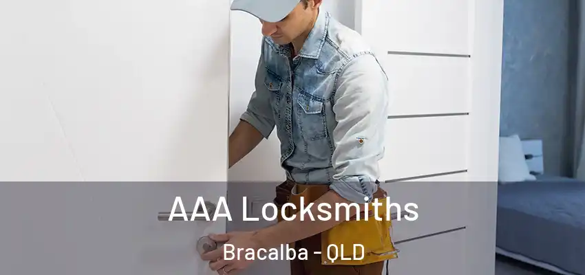  AAA Locksmiths Bracalba - QLD