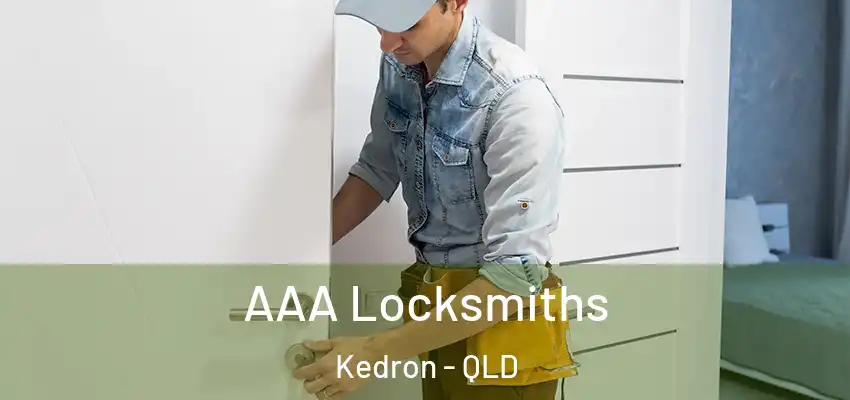  AAA Locksmiths Kedron - QLD