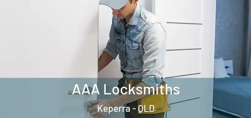  AAA Locksmiths Keperra - QLD