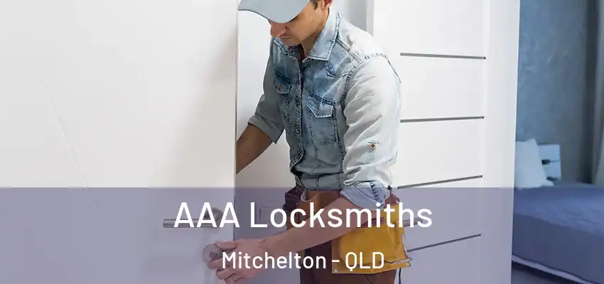  AAA Locksmiths Mitchelton - QLD