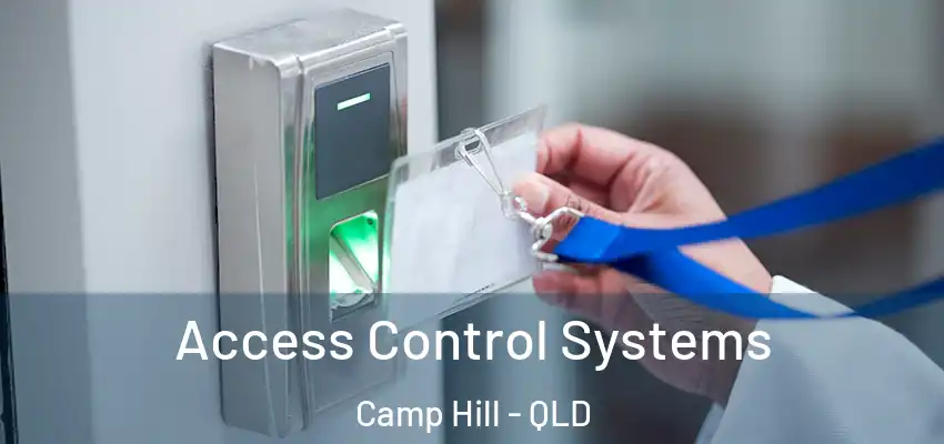  Access Control Systems Camp Hill - QLD