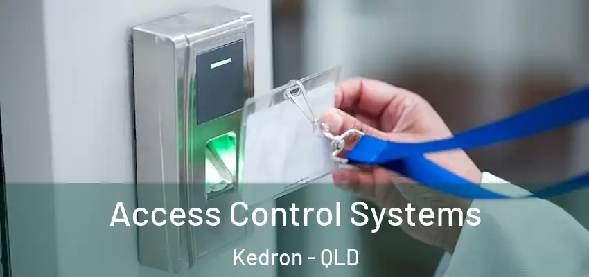 Access Control Systems Kedron - QLD