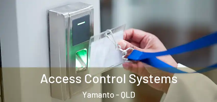  Access Control Systems Yamanto - QLD
