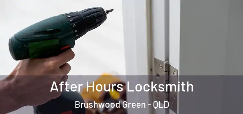  After Hours Locksmith Brushwood Green - QLD