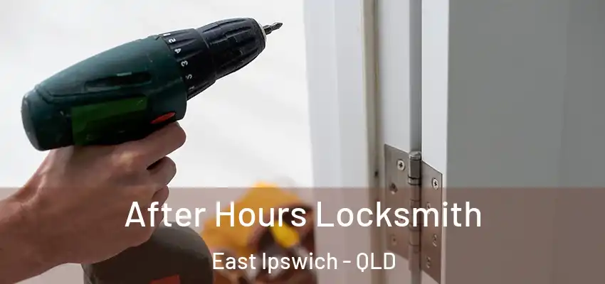  After Hours Locksmith East Ipswich - QLD