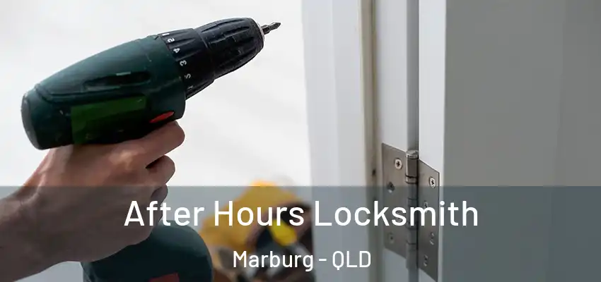  After Hours Locksmith Marburg - QLD
