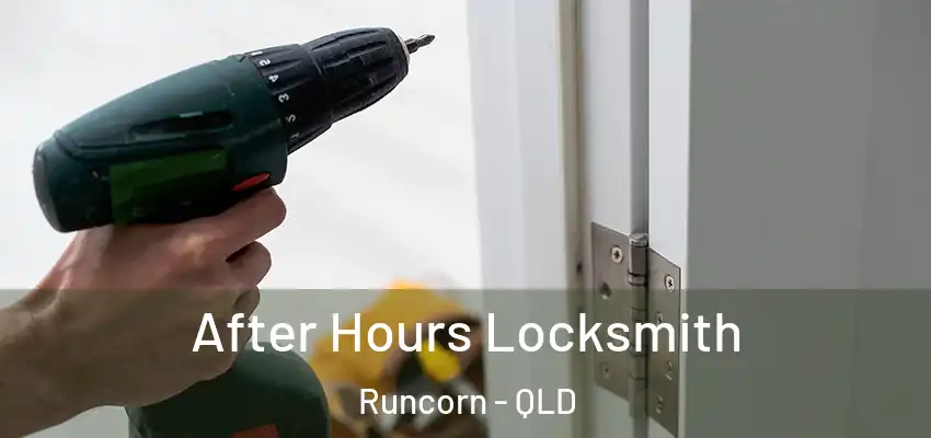  After Hours Locksmith Runcorn - QLD