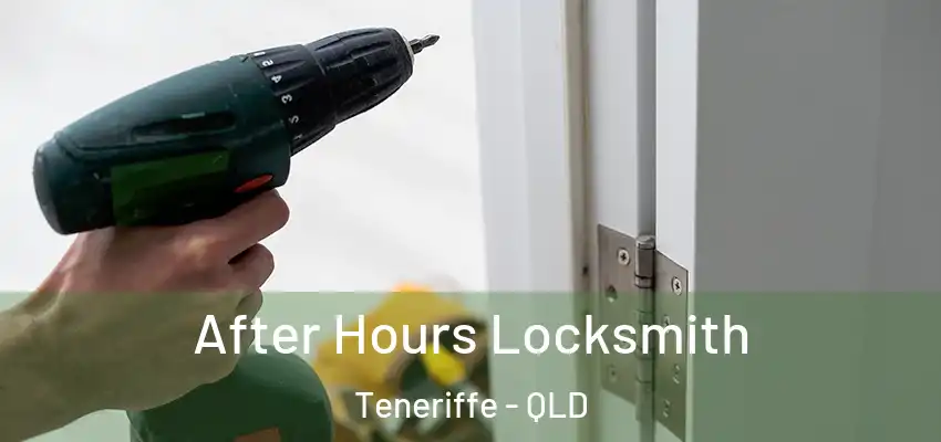 After Hours Locksmith Teneriffe - QLD
