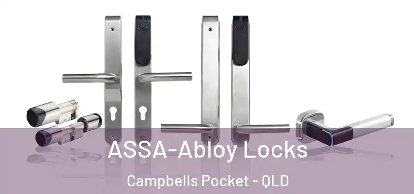  ASSA-Abloy Locks Campbells Pocket - QLD