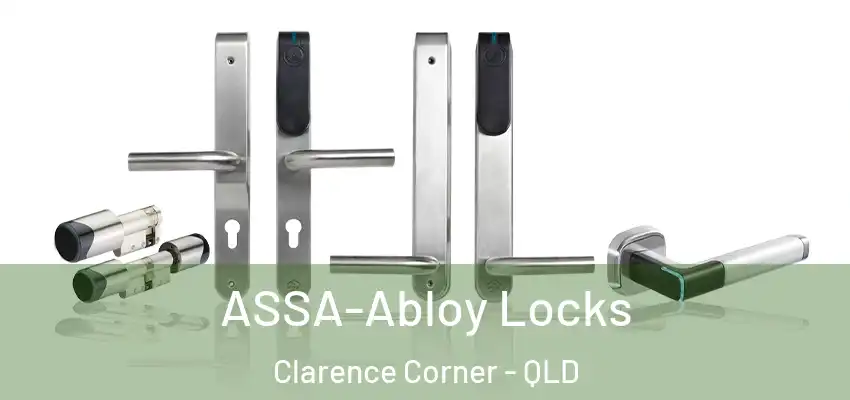  ASSA-Abloy Locks Clarence Corner - QLD