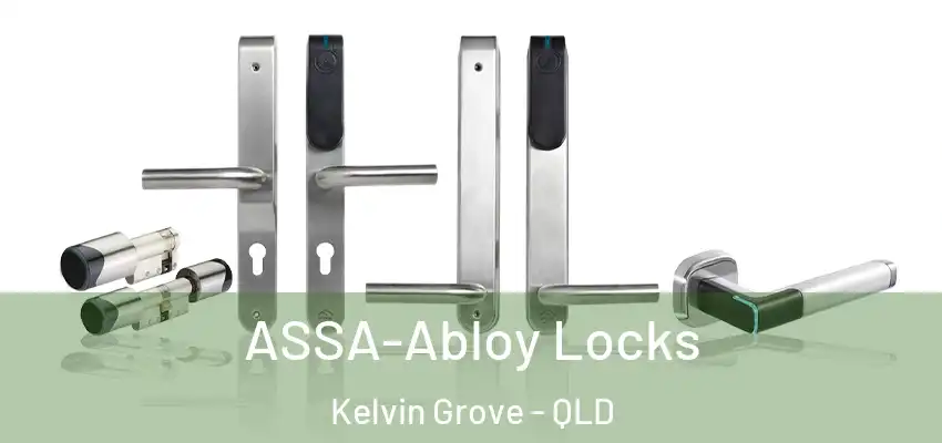 ASSA-Abloy Locks Kelvin Grove - QLD