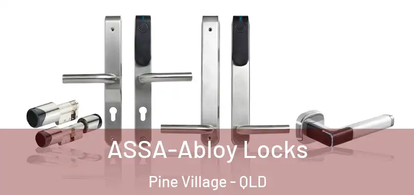  ASSA-Abloy Locks Pine Village - QLD