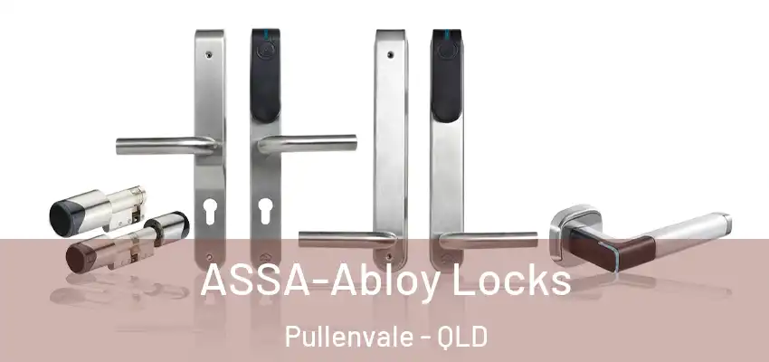  ASSA-Abloy Locks Pullenvale - QLD