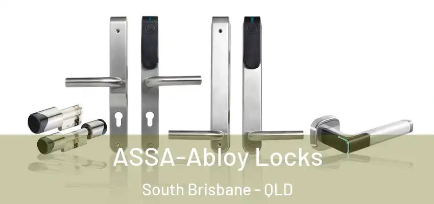 ASSA-Abloy Locks South Brisbane - QLD