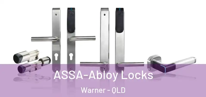  ASSA-Abloy Locks Warner - QLD
