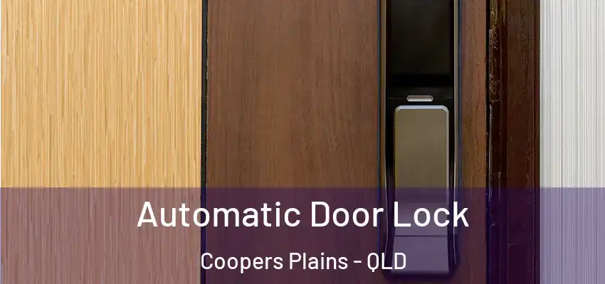  Automatic Door Lock Coopers Plains - QLD