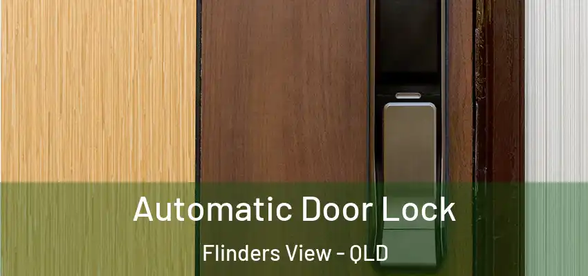  Automatic Door Lock Flinders View - QLD