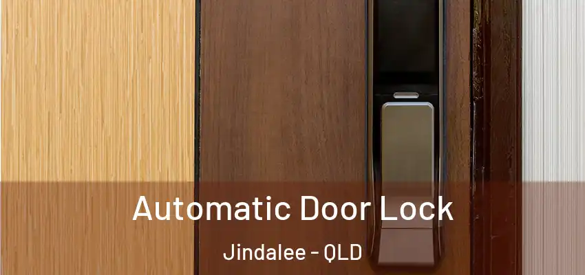 Automatic Door Lock Jindalee - QLD