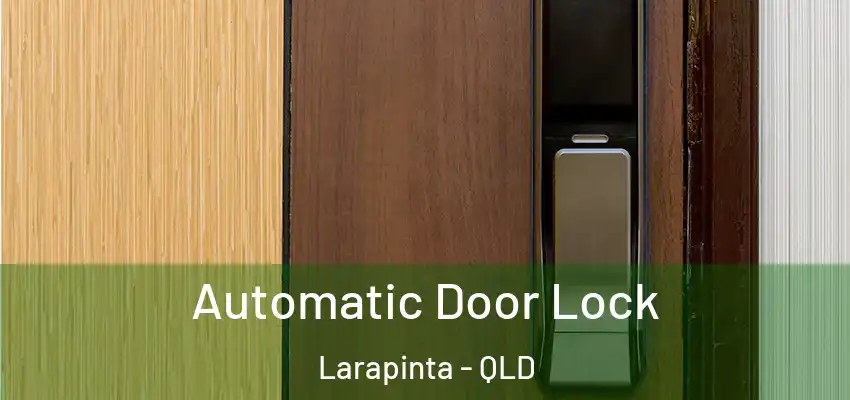  Automatic Door Lock Larapinta - QLD