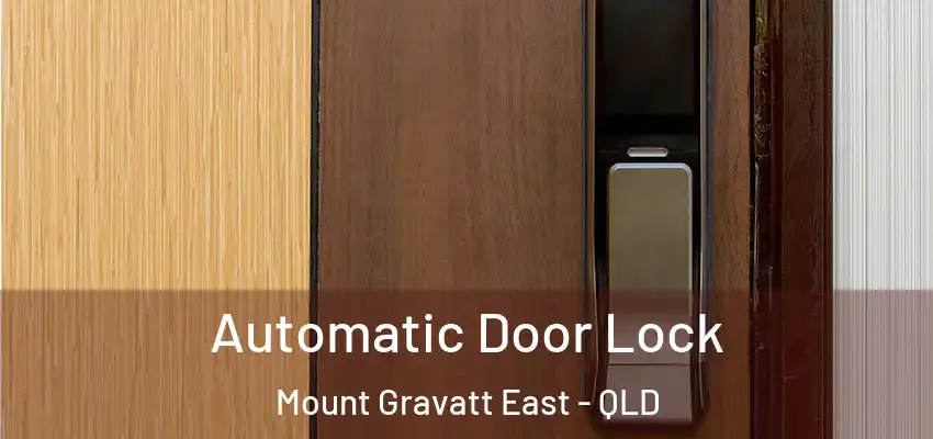  Automatic Door Lock Mount Gravatt East - QLD