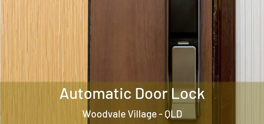  Automatic Door Lock Woodvale Village - QLD