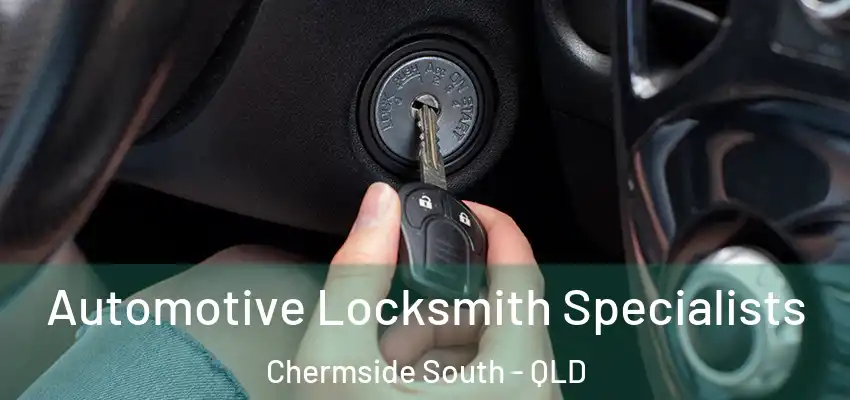  Automotive Locksmith Specialists Chermside South - QLD