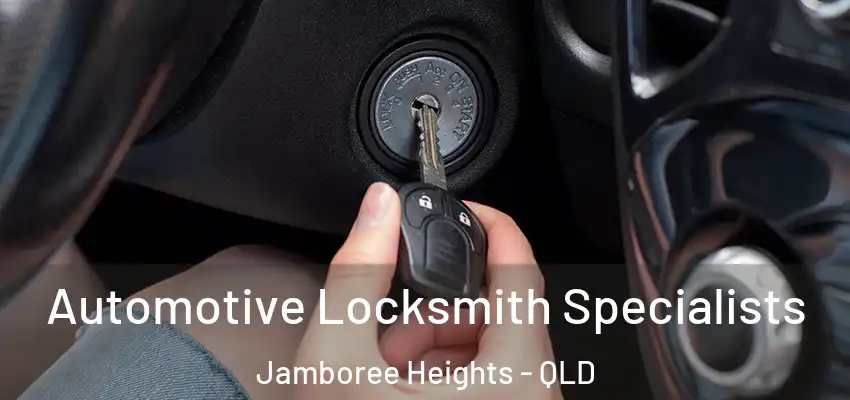  Automotive Locksmith Specialists Jamboree Heights - QLD