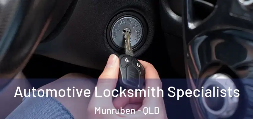  Automotive Locksmith Specialists Munruben - QLD