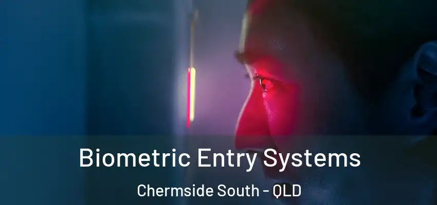  Biometric Entry Systems Chermside South - QLD