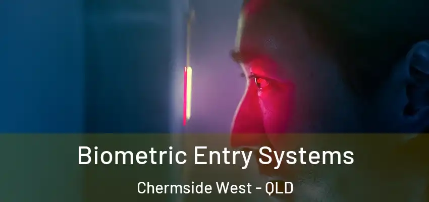  Biometric Entry Systems Chermside West - QLD