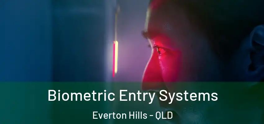  Biometric Entry Systems Everton Hills - QLD