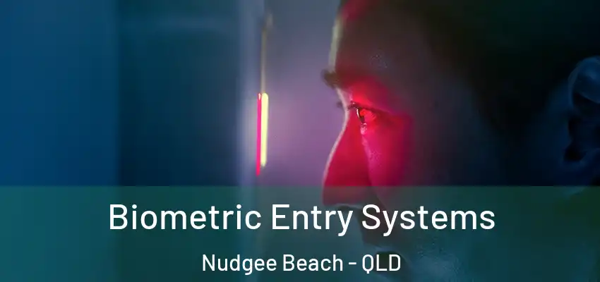  Biometric Entry Systems Nudgee Beach - QLD