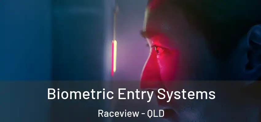  Biometric Entry Systems Raceview - QLD