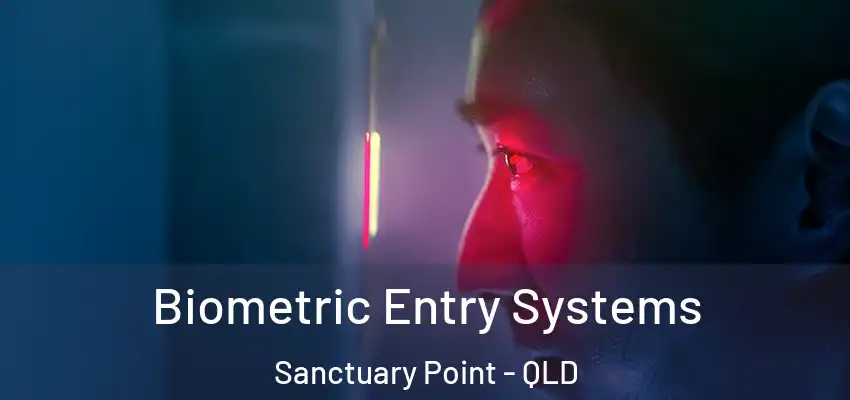  Biometric Entry Systems Sanctuary Point - QLD