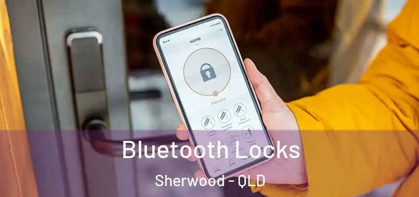 Bluetooth Locks Sherwood - QLD