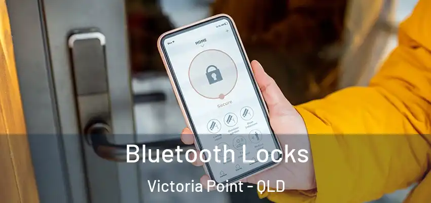 Bluetooth Locks Victoria Point - QLD