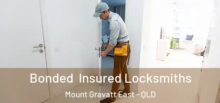  Bonded Insured Locksmiths Mount Gravatt East - QLD
