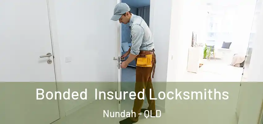  Bonded Insured Locksmiths Nundah - QLD