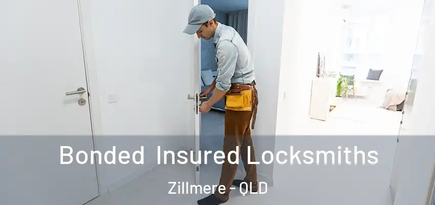 Bonded Insured Locksmiths Zillmere - QLD