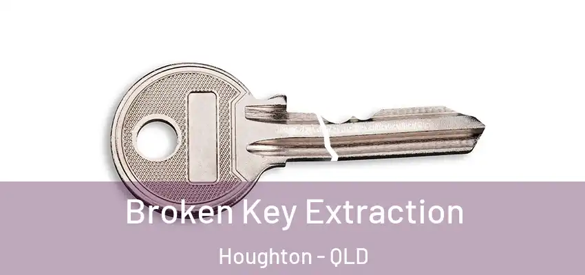  Broken Key Extraction Houghton - QLD