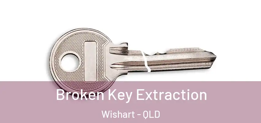 Broken Key Extraction Wishart - QLD