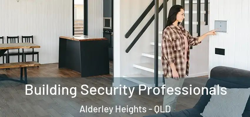  Building Security Professionals Alderley Heights - QLD
