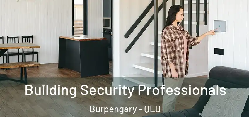  Building Security Professionals Burpengary - QLD