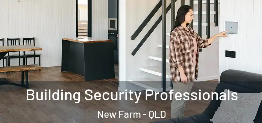  Building Security Professionals New Farm - QLD